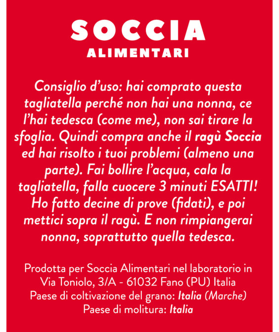 SOCCIA CHE TAGLIATELLE 250g